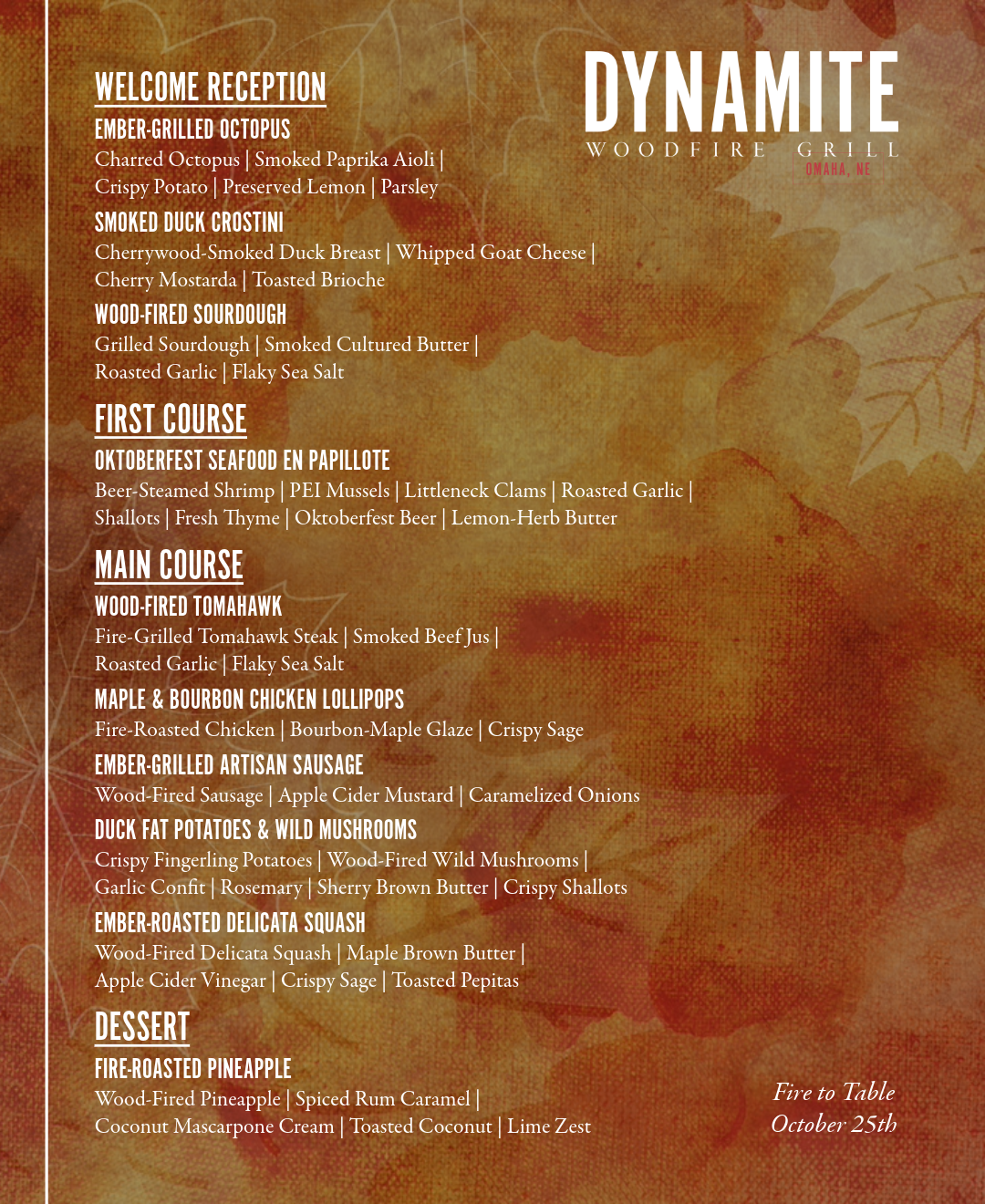 Fire to Table - October 25th